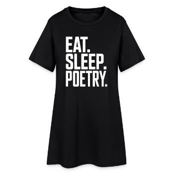 Typographie de la poésie Eat Sleep - Robe T-shirt Femme - noir - Devant