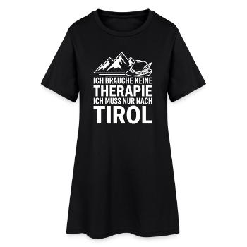 Tirol Urlaubs Spruch Tiroler Berge Wandern - Frauen T-Shirt-Kleid - Schwarz - Vorne