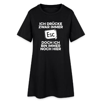 Ich drücke immer ESC / Computer Nerd - Frauen T-Shirt-Kleid - Schwarz - Vorne
