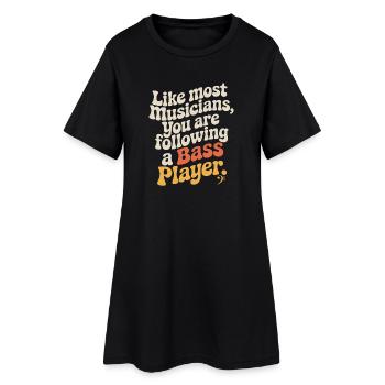 Bassiste Following A Bass Band, Bassspieler - Robe T-shirt Femme - noir - Devant