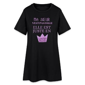 Ma sœur n’est pas folle édition limitée - Robe T-shirt Femme - noir - Devant