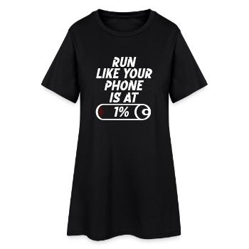 Faites comme si votre téléphone était à 1 % - Robe T-shirt Femme - noir - Devant