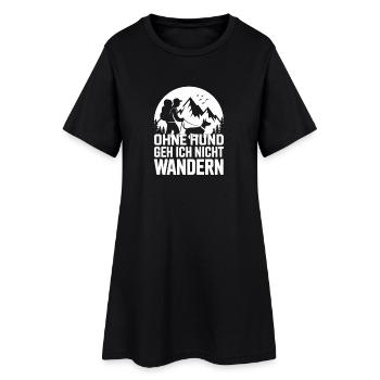  Ohne Hund Geh Ich Nicht Wandern Hundehalter Berge - Frauen T-Shirt-Kleid - Schwarz - Vorne