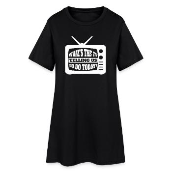 Qu’est-ce que la télévision nous dit de faire aujourd’hui - Media TV In - Robe T-shirt Femme - noir - Devant