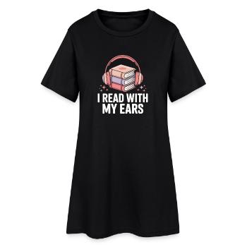 Lese Mit Meinen Ohren - Bücherwurm Hörbücher - Frauen T-Shirt-Kleid - Schwarz - Vorne