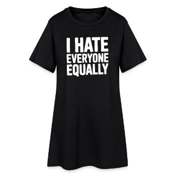 Je déteste tout le monde de la même façon - Robe T-shirt Femme - noir - Devant