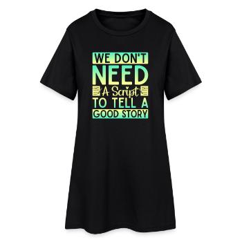 Théâtre musical Nous n’avons pas besoin d’un théâtre à script - Robe T-shirt Femme - noir - Devant