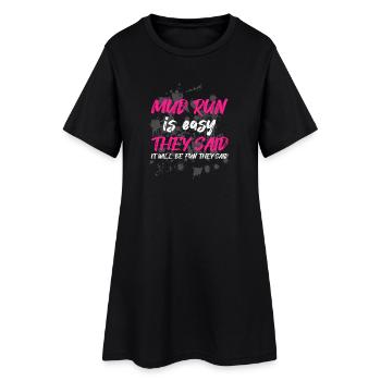 La course dans la boue est facile, ont-ils dit Course boueuse - Robe T-shirt Femme - noir - Devant