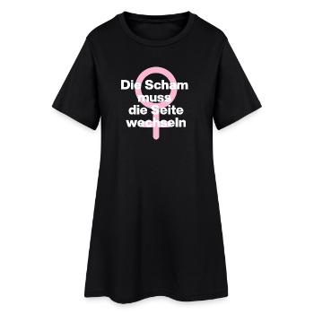 FRAUENPOWER: DIE SCHAM MUSS DIE SEITE WECHSELN ♀ - Frauen T-Shirt-Kleid - Schwarz - Vorne