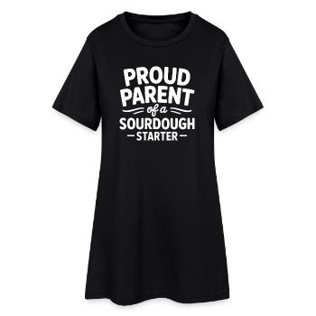 Proud Sourdough Starter Parent - Women’s T-Shirt Dress - black - Front