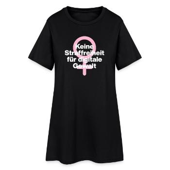 KEINE STRAFREIHEIT FÜR DIGITALE GEWALT! ♀ GIRLS - Frauen T-Shirt-Kleid - Schwarz - Vorne