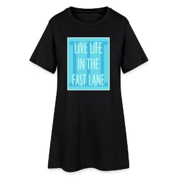 Life In The Fast Lane Float Funny Pool Saying - Women’s T-Shirt Dress - black - Front
