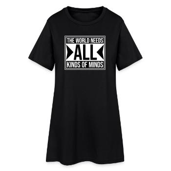 Le monde a besoin de toutes sortes d’esprits inspirants - Robe T-shirt Femme - noir - Devant