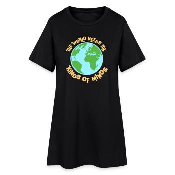 Le monde a besoin de toutes sortes d’esprits inspirants - Robe T-shirt Femme - noir - Devant