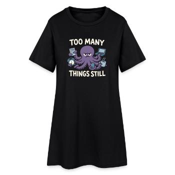 Pieuvre drôle surstimulée - Robe T-shirt Femme - noir - Devant