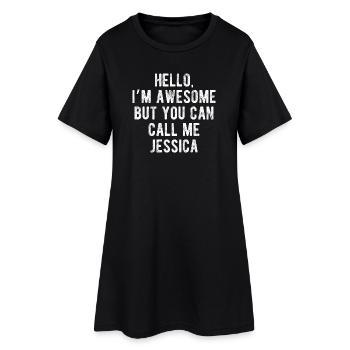 Bonjour, je suis géniale, appelez-moi Jessica, citation drôle - Robe T-shirt Femme - noir - Devant