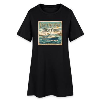 I can't stay calm, it's my first K - Women’s T-Shirt Dress - black - Front