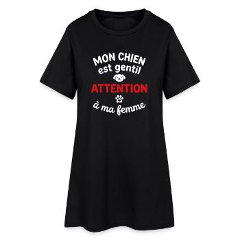 Mon chien gentil, attention à ma femme - Robe T-shirt Femme - noir - Devant