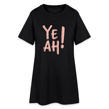 Yeah Bold Typography Fun Statement Aesthetic  - Frauen T-Shirt-Kleid - Schwarz - Vorne