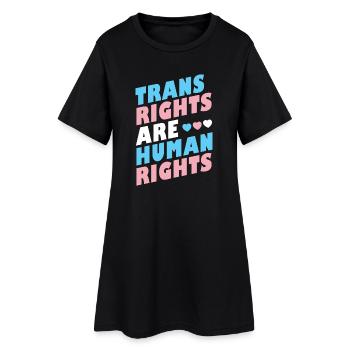 LGBTQ Pride Month - Trans Rights Are Human Rights - Women’s T-Shirt Dress - black - Front
