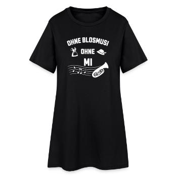Ohne Blosmusi ohne mi - Frühschoppen - Frauen T-Shirt-Kleid - Schwarz - Vorne