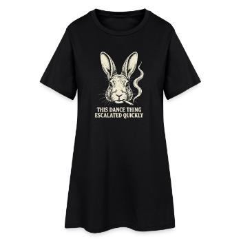 This Dance Thing Escalated Quickly Funny Dancer - Frauen T-Shirt-Kleid - Schwarz - Vorne