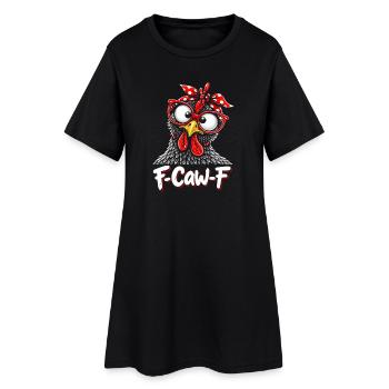 F-Caw-F Chicken Adult Humor Funny Rooster Fcawf - Frauen T-Shirt-Kleid - Schwarz - Vorne
