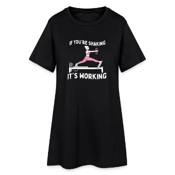 If Youre Shaking Its Working Pilates Humor - Women’s T-Shirt Dress - black - Front