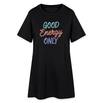 Good Energy Only Graphic in Retro Neon Style - Women’s T-Shirt Dress - black - Front