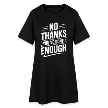 Non merci, tu en as assez fait - Robe T-shirt Femme - noir - Devant