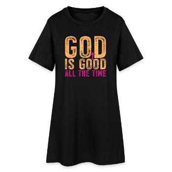 Dieu est bon tout le temps - Robe T-shirt Femme - noir - Devant