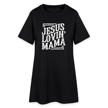 Jesus Lovin' Mama Typography - Frauen T-Shirt-Kleid - Schwarz - Vorne