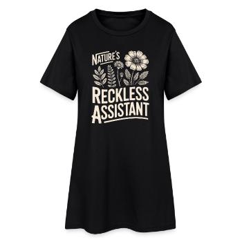 Der rücksichtslose Assistent der Natur - Frauen T-Shirt-Kleid - Schwarz - Vorne