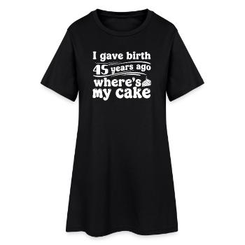 Geburtstag vor 45 Jahren – Kuchen? - Frauen T-Shirt-Kleid - Schwarz - Vorne