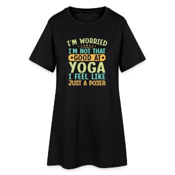 Yoga Juste un Poseur Yoga Drôle - Robe T-shirt Femme - noir - Devant