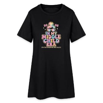 Tochter Familie Humor In My Middle Child Era - Frauen T-Shirt-Kleid - Schwarz - Vorne