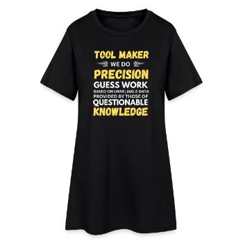 Toolmaker Nous faisons des suppositions précises Drôle - Robe T-shirt Femme - noir - Devant