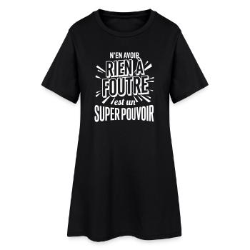Rien À Foutre Super Pouvoir - Slogan Humour - Robe T-shirt Femme - noir - Devant