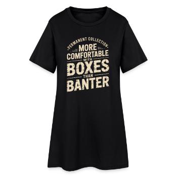 Plus à l’aise avec les boîtes que dans la plaisanterie - Robe T-shirt Femme - noir - Devant
