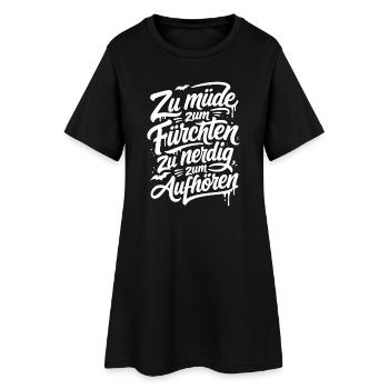 Zu müde zum Fürchten Nerd Design - Frauen T-Shirt-Kleid - Schwarz - Vorne
