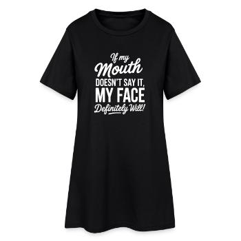 Quand la bouche est silencieuse, mon visage parle - Robe T-shirt Femme - noir - Devant