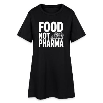 Food Not Pharma - Women’s T-Shirt Dress - black - Front