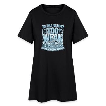 Représentants de la calisténie froide - Robe T-shirt Femme - noir - Devant