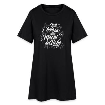 Ich bete an die Macht der Liebe - Lettering - Frauen T-Shirt-Kleid - Schwarz - Vorne