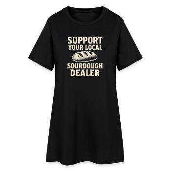 Baking Baker Baker Sourdough Bread Gift Idea - Women’s T-Shirt Dress - black - Front