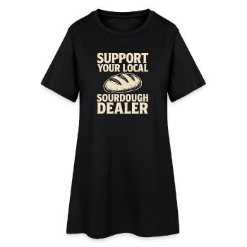 Baking Baker Baker Sourdough Bread Gift Idea - Women’s T-Shirt Dress - black - Front