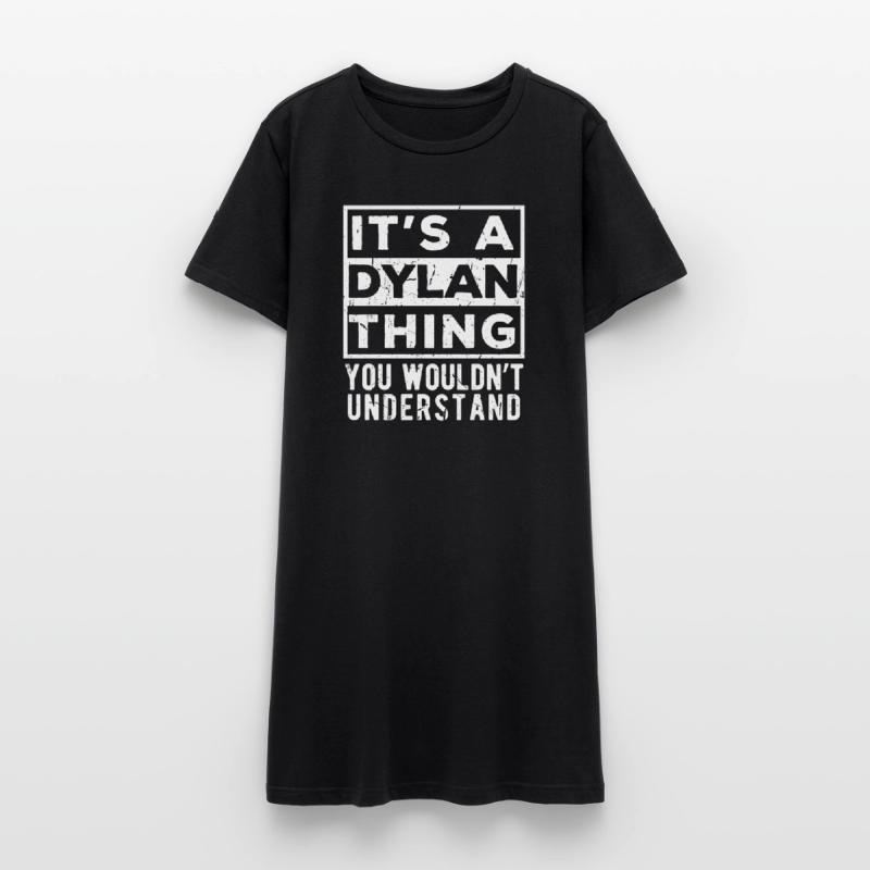 C’est une chose de Dylan que tu ne comprendrais pas Robe T-shirt Femme