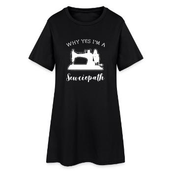 Why Yes I'm a Sexuopath - Robe T-shirt Femme - noir - Devant