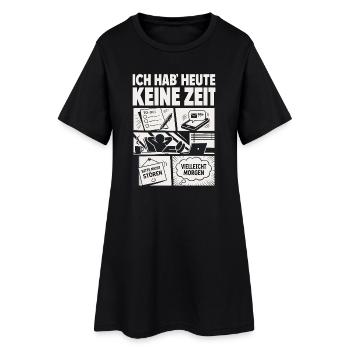 Keine Zeit To Do Lustig Alltag Comic - Frauen T-Shirt-Kleid - Schwarz - Vorne