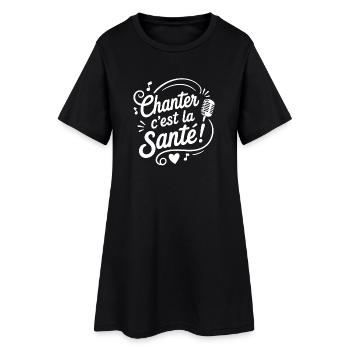 Chanter c’est la Santé Tee - Robe T-shirt Femme - noir - Devant